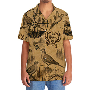 Dove I'd Rather Be Hunting Hawaiian Shirt