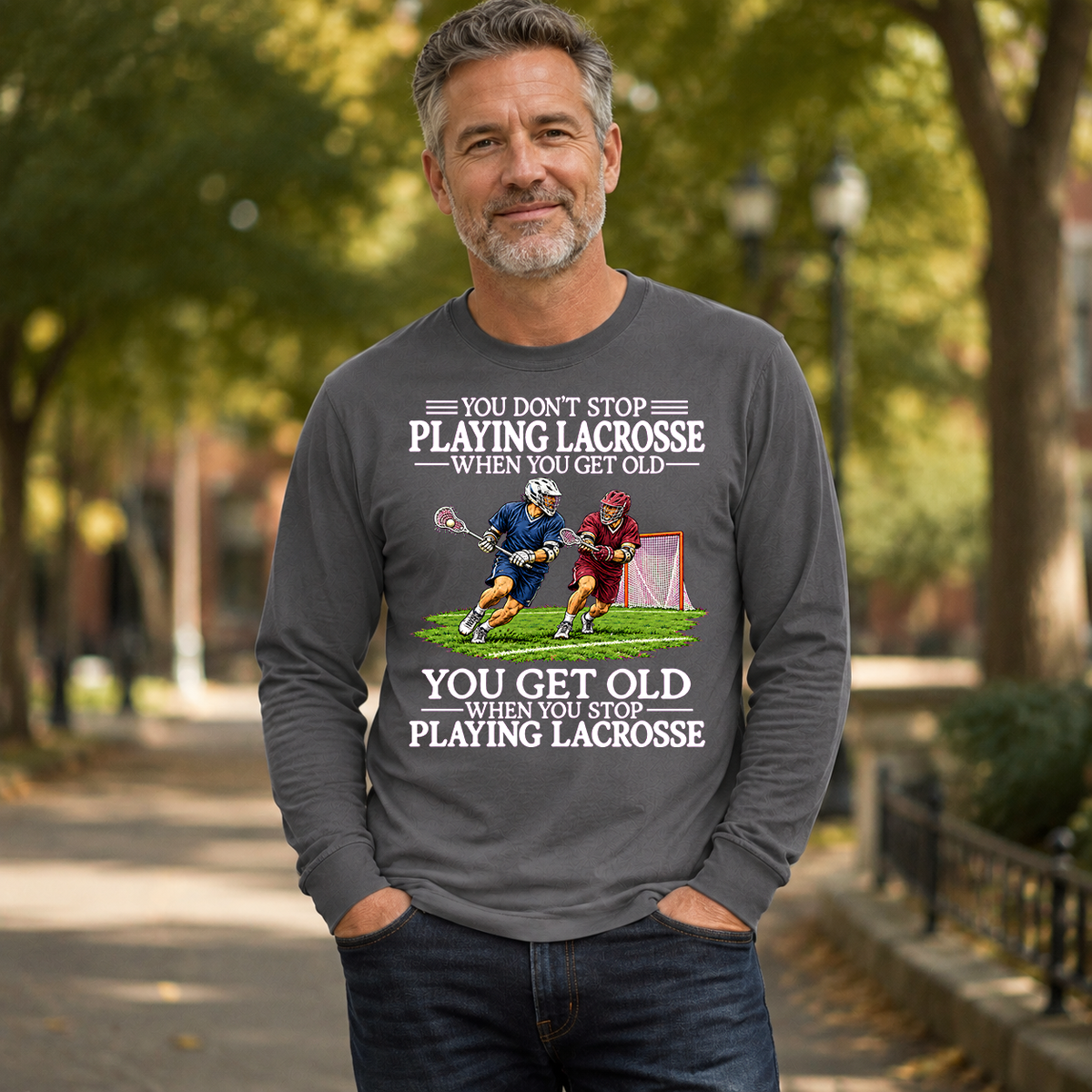 Old Man Don't Stop Lacrosse - 6-CS2D-Charcoal