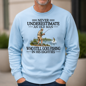 Never Underestimate An Old Man Fishing 80s - 6-CS2D-LightBlue