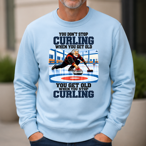 You Get Old When You Stop Curling - 6-CS2D-LightBlue
