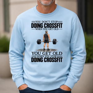 Vintage You Get Old When You Stop Doing Crossfit - 6-CS2D-LightBlue