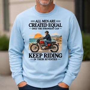 Only The Strongest Can Keep Riding In Their 70s - 6-CS2D-LightBlue