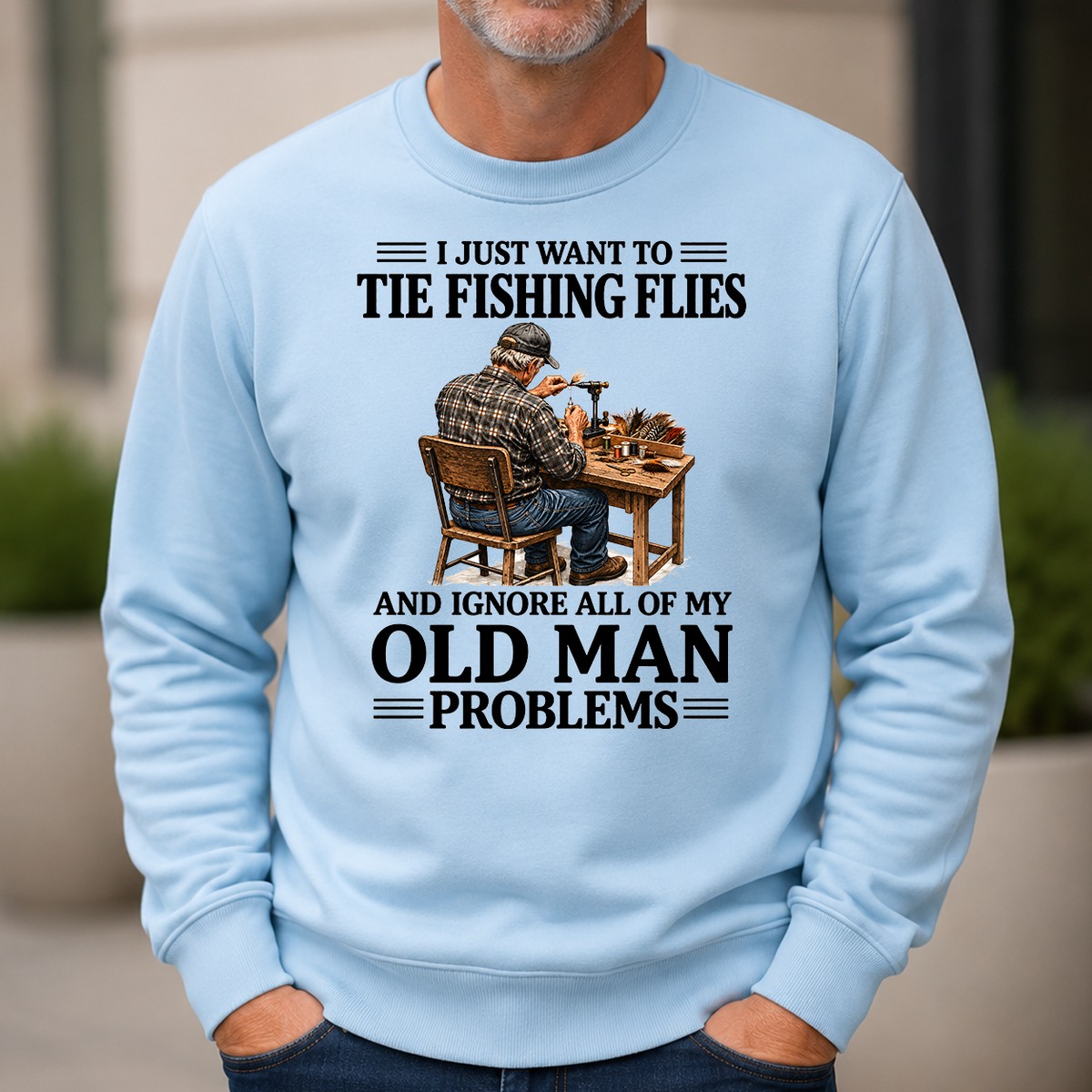 I Just Want To Tie Fishing Flies - 6-CS2D-LightBlue