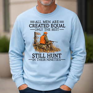 All Men Are Created Equal Only The Best Still Still Hunt 90s - 6-CS2D-LightBlue