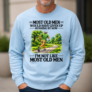 Most Old Man Would Have Given Up Running - 6-CS2D-LightBlue