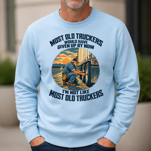 Most Old Truckers Would Have Given Up By Now - 6-CS2D-LightBlue