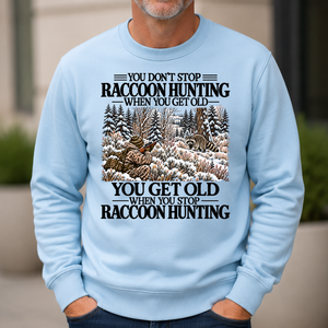 Don't Stop Raccoon Hunting Snow - 6-CS2D-LightBlue