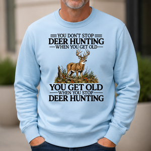 Don't Stop Deer Hunting - 6-CS2D-LightBlue