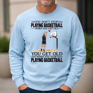Vintage You Get Old When You Stop Playing Basketball - 6-CS2D-LightBlue