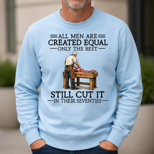 All Men Are Created Equal Only The Best Still Cut It 70s - 6-CS2D-LightBlue