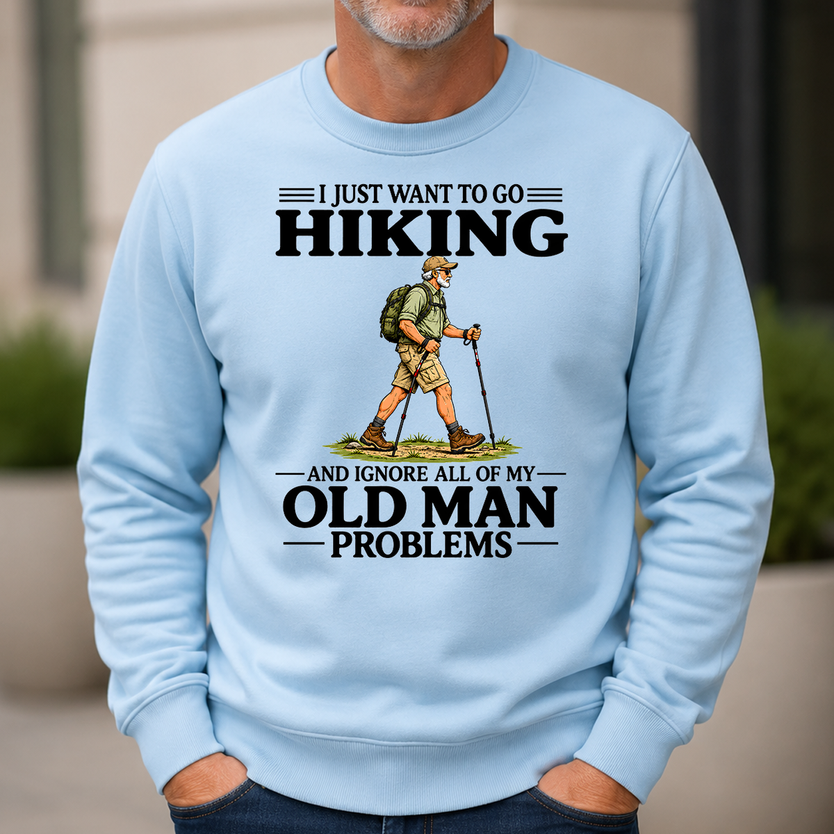 I Just Want To Go Hiking Vintage - 6-CS2D-LightBlue