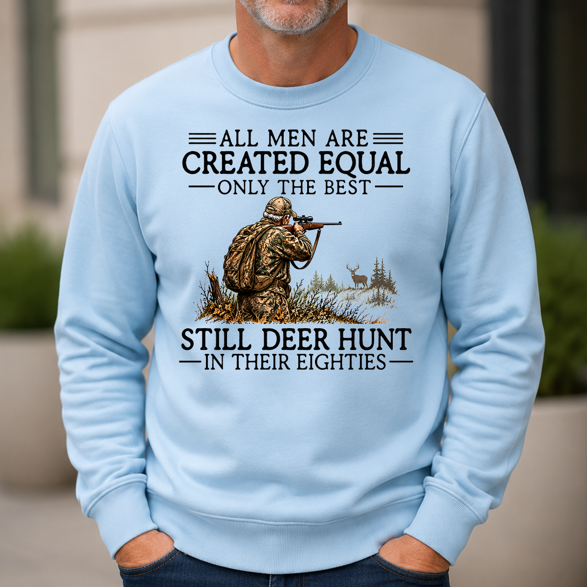 All Men Are Created Equal Deer Hunting 80s - 6-CS2D-LightBlue