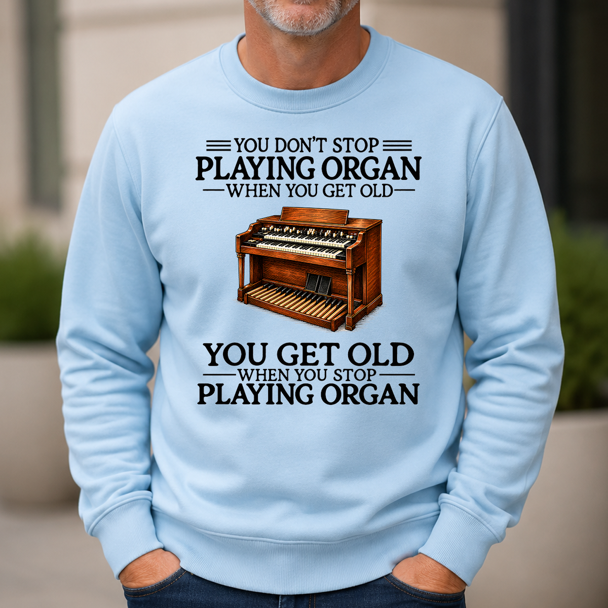Don't Stop Playing Organ Vintage Art - 6-CS2D-LightBlue