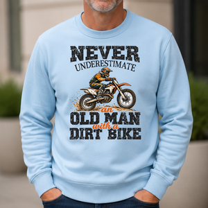 Never Underestimate An Old Man With A Dirt Bike - 6-CS2D-LightBlue