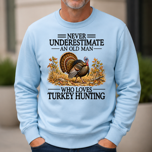 Never Underestimate An Old Man Who Loves Turkey Hunting - 6-CS2D-LightBlue
