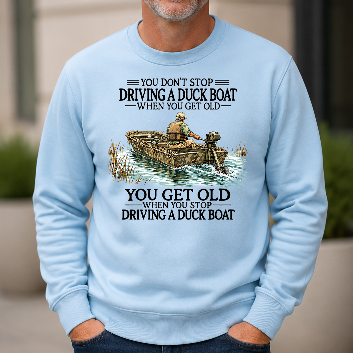 Don't Stop Driving Duck Boat - 6-CS2D-LightBlue