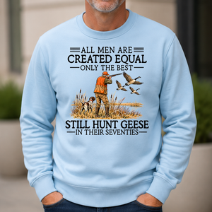 All Men Are Created Equal Geese Hunting 70s - 6-CS2D-LightBlue