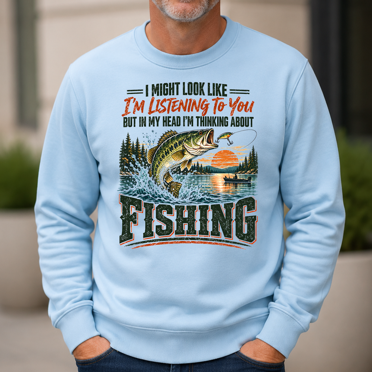 I'm Thinking About Fishing - 6-CS2D-LightBlue