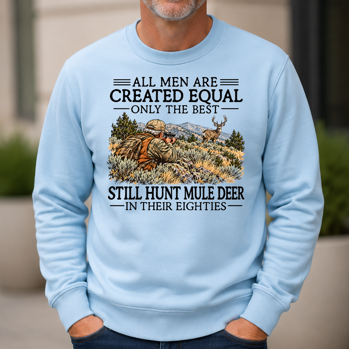 All Men Are Created Equal Mule Deer Hunting 80s - 6-CS2D-LightBlue