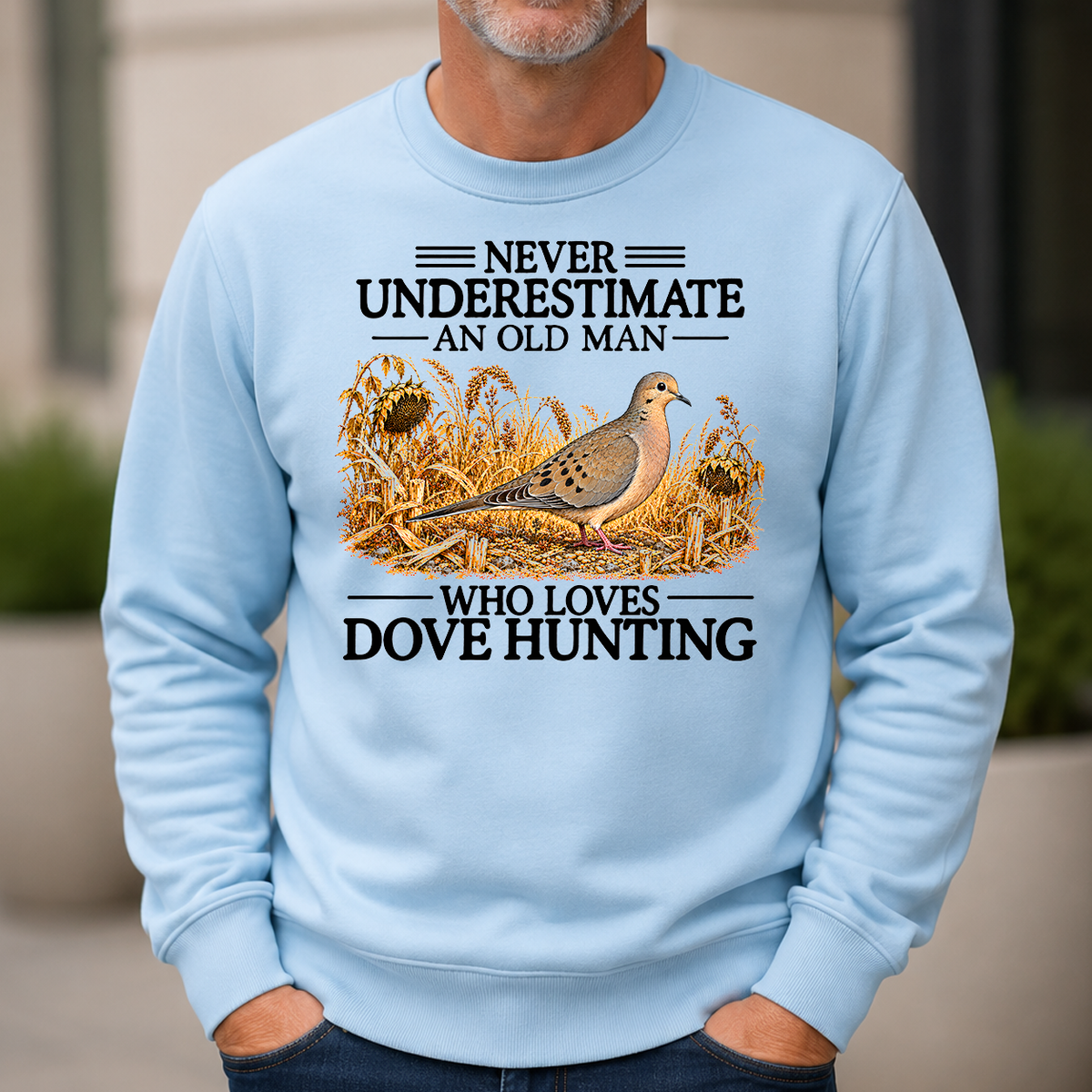 Never Underestimate An Old Man Who Loves Dove Hunting - 6-CS2D-LightBlue