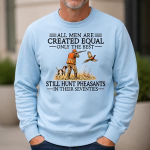 All Men Are Created Equal Pheasants Hunting 70s - 6-CS2D-LightBlue