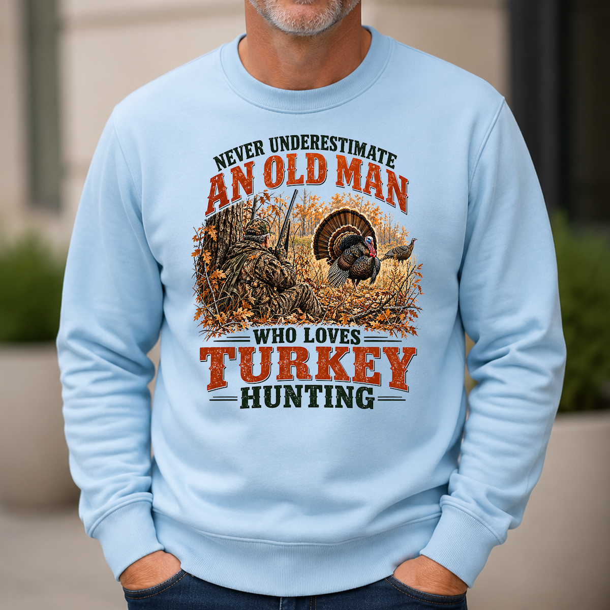 An Old Man Loves Turkey Hunting - 6-CS2D-LightBlue