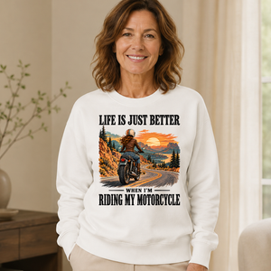 Life Is Just Better When I'm Riding My Motorcycle - 6-CS2D-White