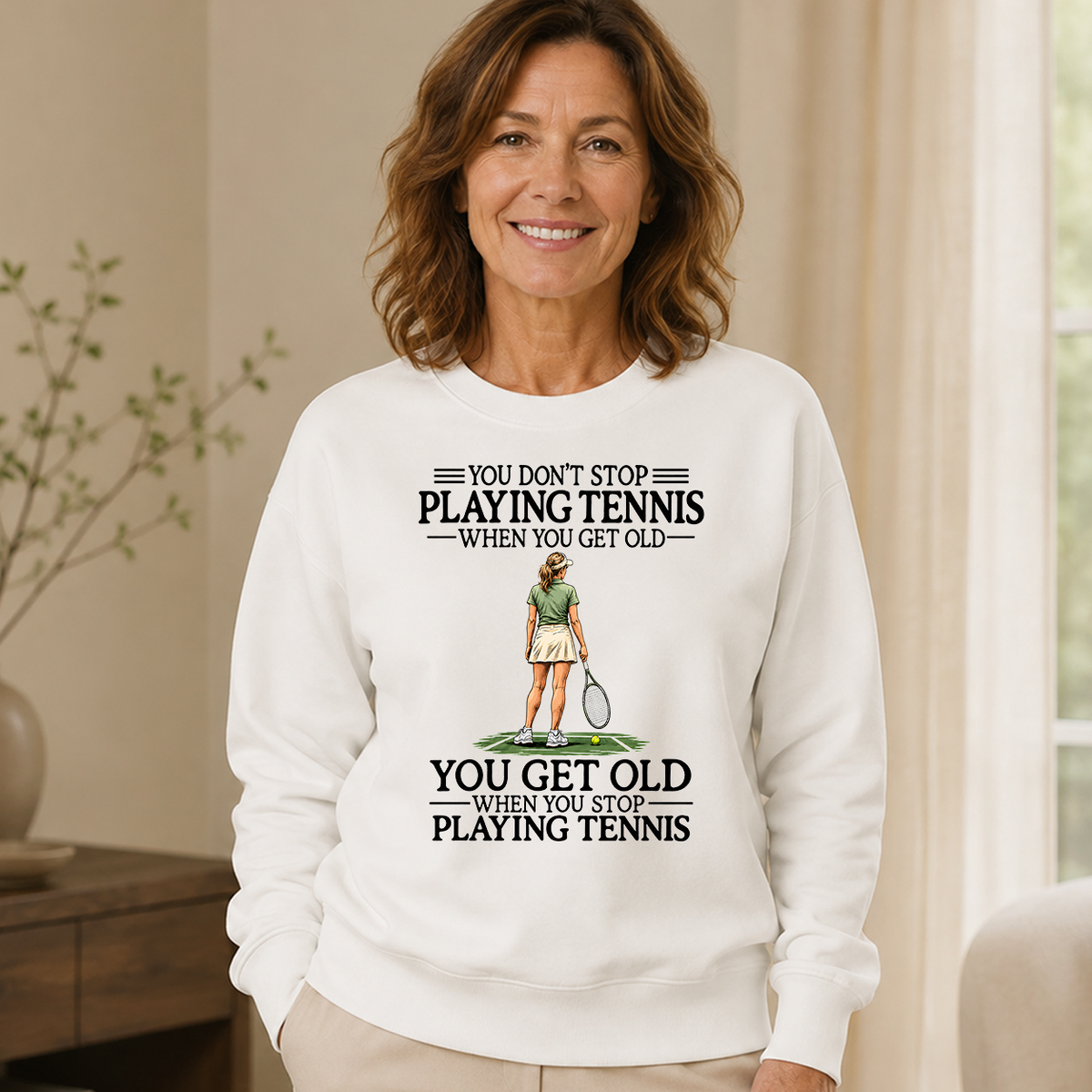 Don't Stop Playing Tennis - 6-CS2D-White