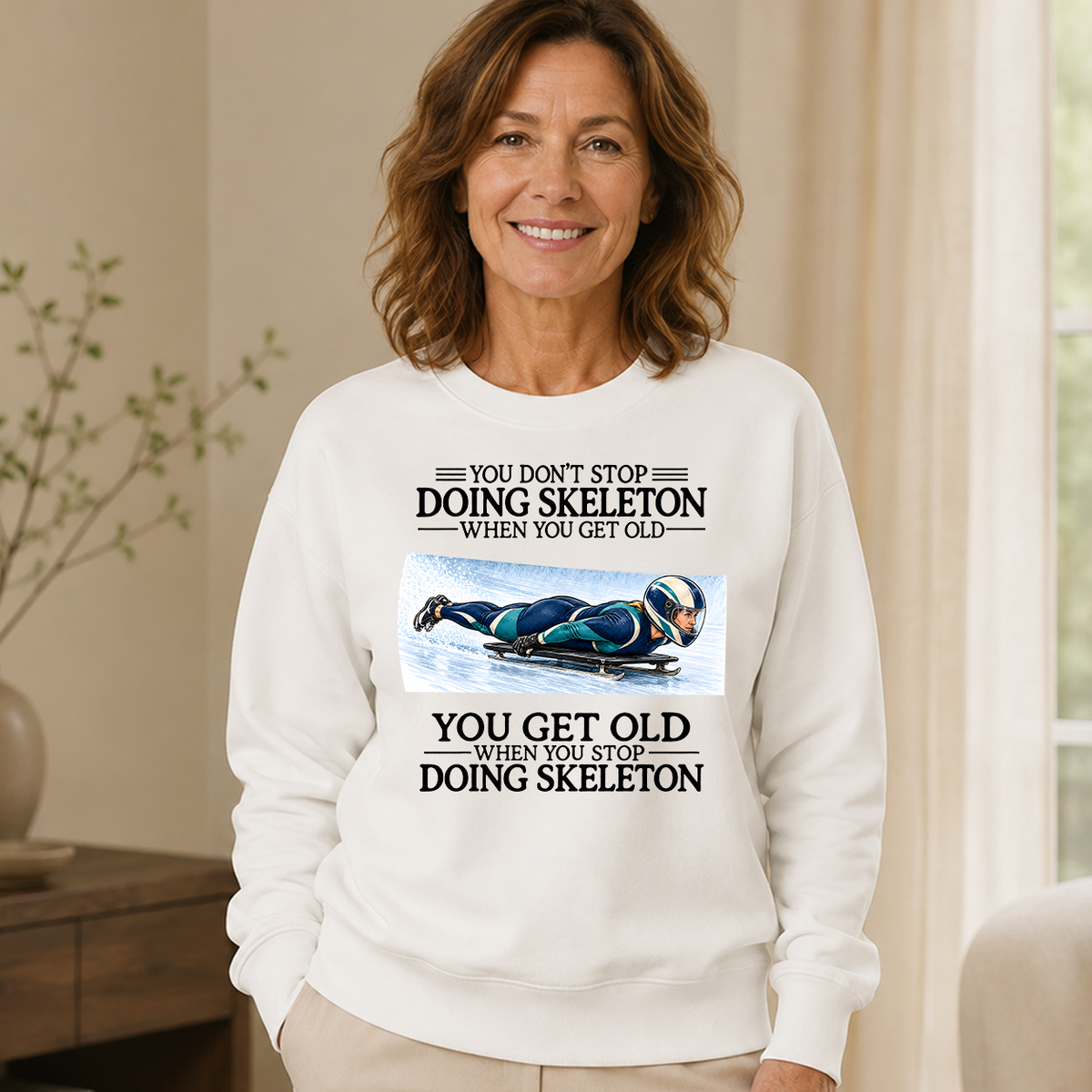 Don't Stop Doing Skeleton Woman - 6-CS2D-White
