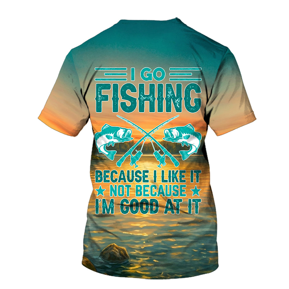 Bigfoot I Go Fishing Cause I Like It Not Because I'm Good At It