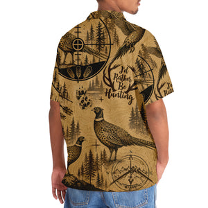 Pheasant I'd Rather Be Hunting Hawaiian Shirt