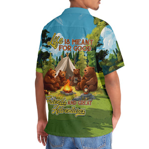 Camping Life Is Meant For Good Friends Hawaiian Shirt
