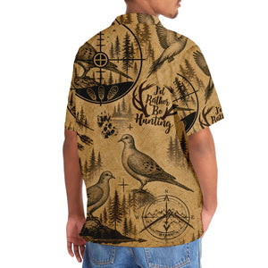 Dove I'd Rather Be Hunting Hawaiian Shirt