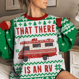 Green That There Is An RV Christmas Ugly Sweater