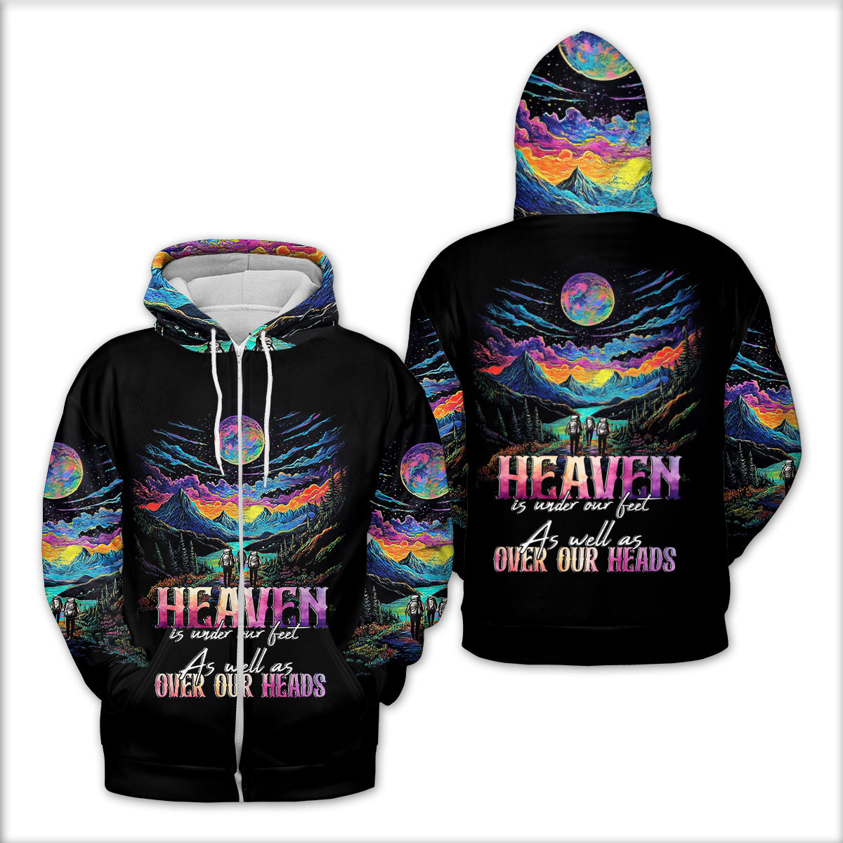 Heaven Is Under Our Feet As Well As Over Our Heads All Over Print Shirt