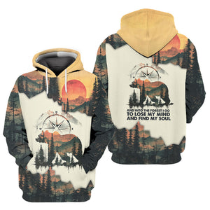 And Into The Forest I Go To Lose My Mind And Find My Soul All Over Print Shirt