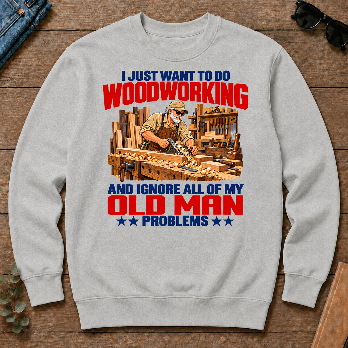 I Just Want To Do Woodworking - ash - CS2D-Ash
