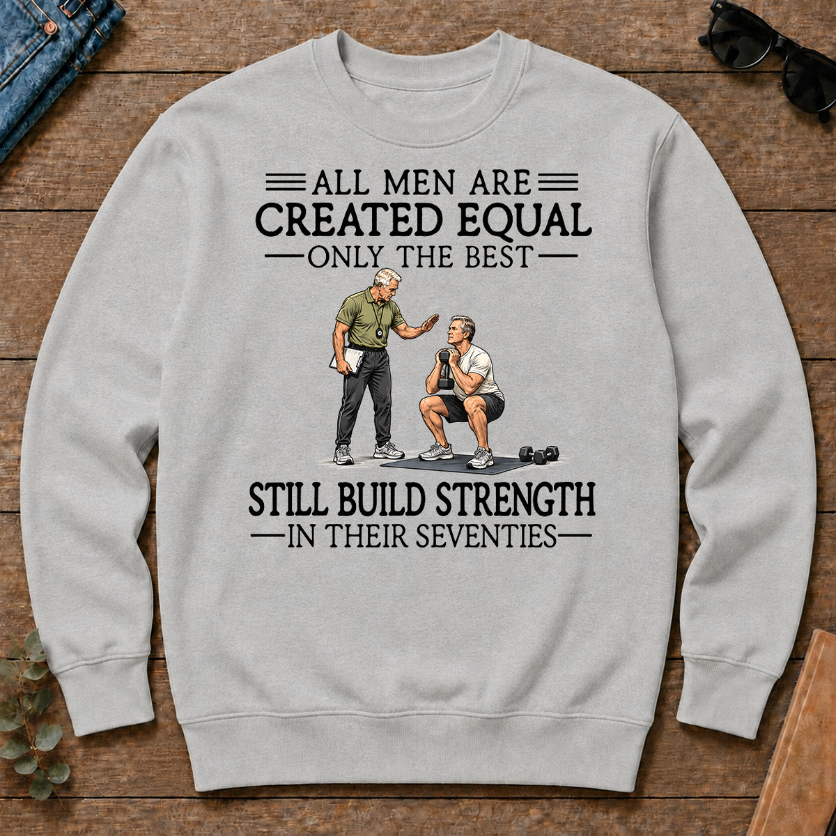 All Men Are Created Equal Only The Best Still Build Strength 70s - ash - CS2D-Ash