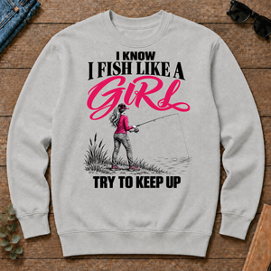 I Know I Fish Like A Girl Try To Keep Up - ash - CS2D-Ash