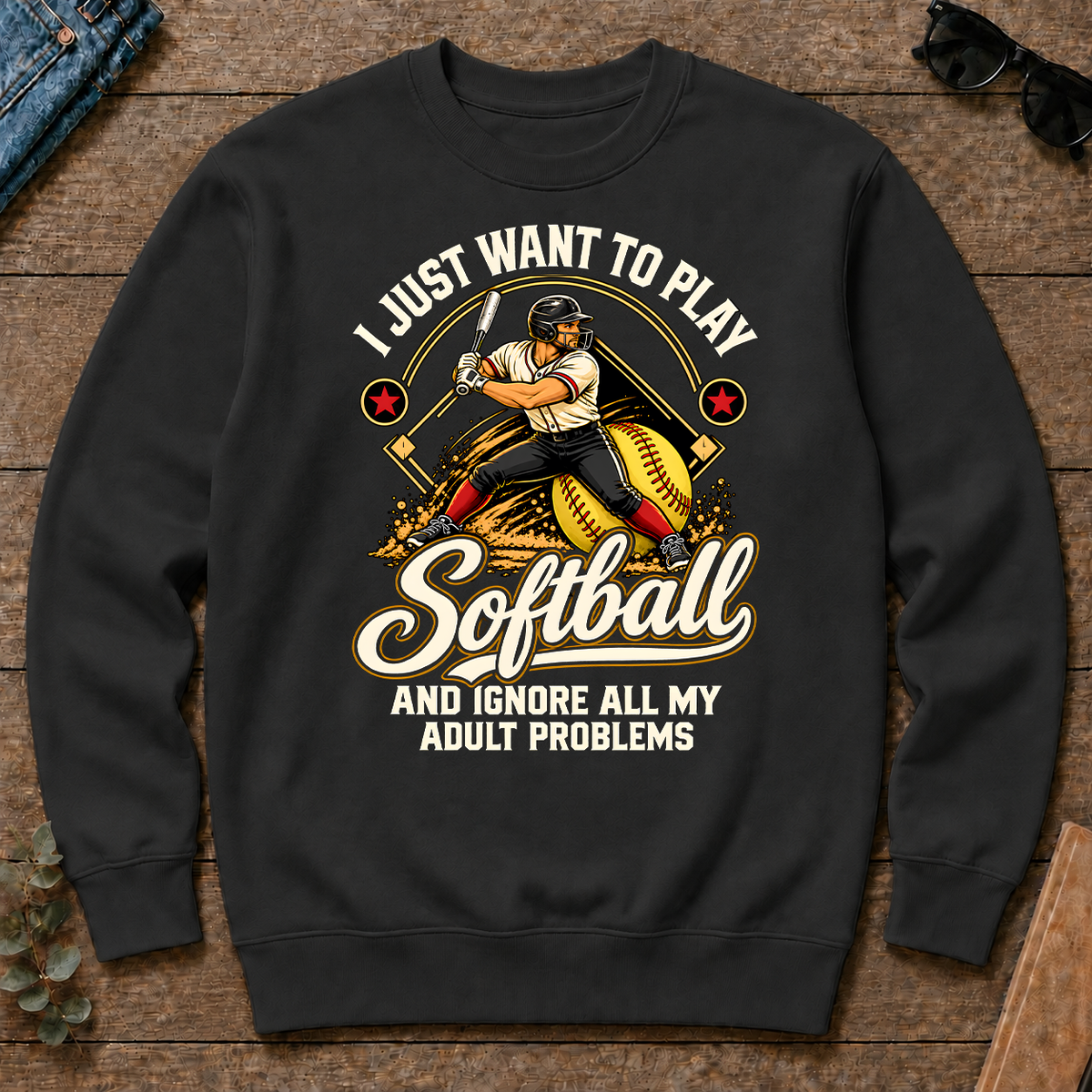 I Just Want To Play Softball & Ignore All Adult Problems - black - CS2D-Black