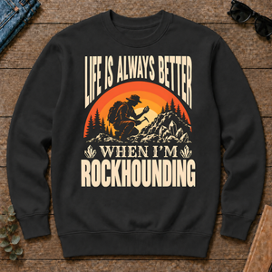 Vintage Life Is Always Better When I Am Rockhounding - black - CS2D-Black