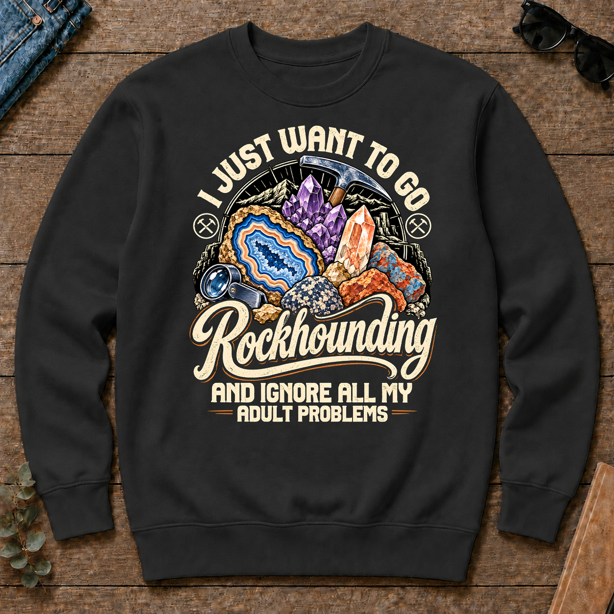 I Just Want To Go Rockhounding & Ignore All Adult Problems - black - CS2D-Black