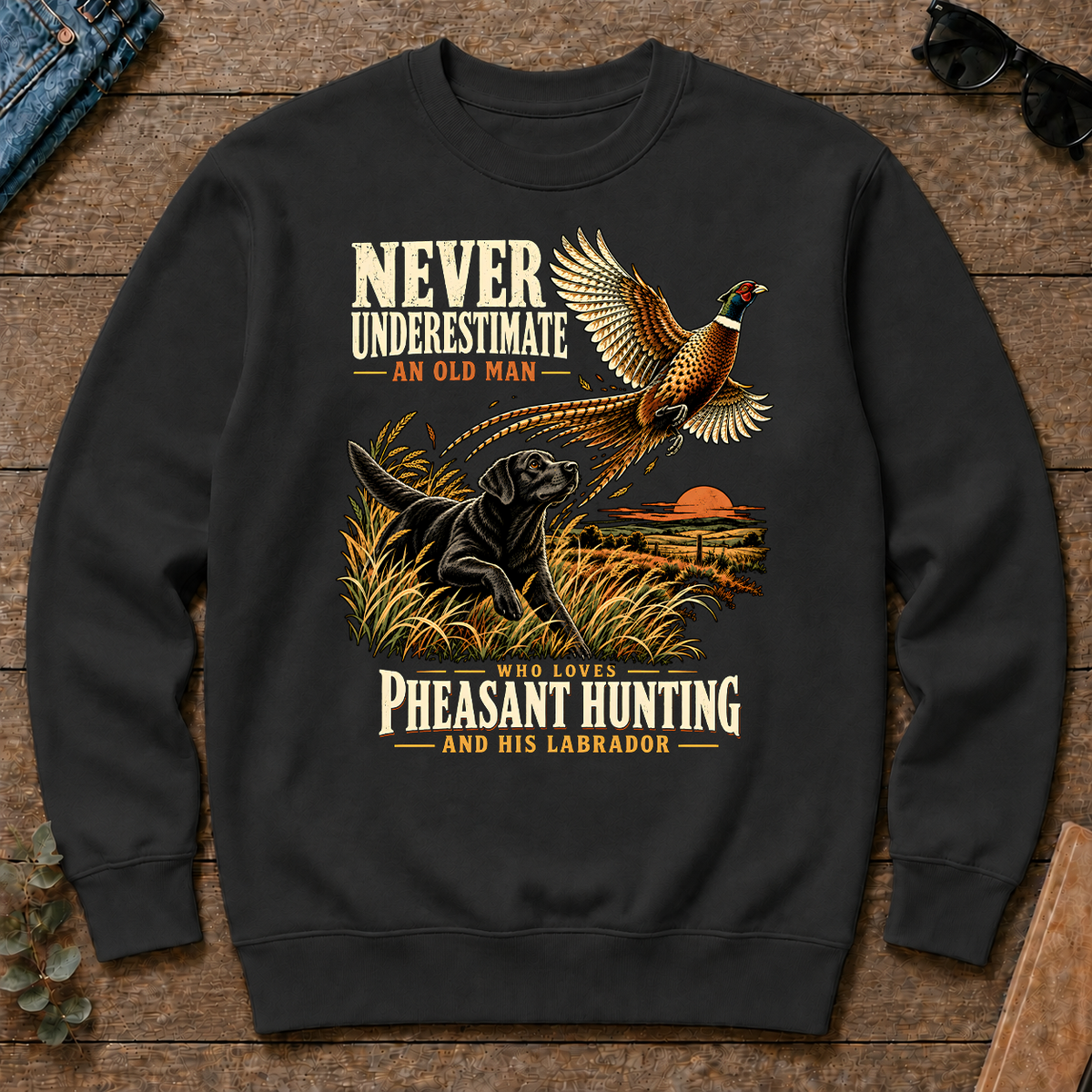 Never Underestimate An Old Man Loves Pheasant Hunting And His Labrador - black - CS2D-Black