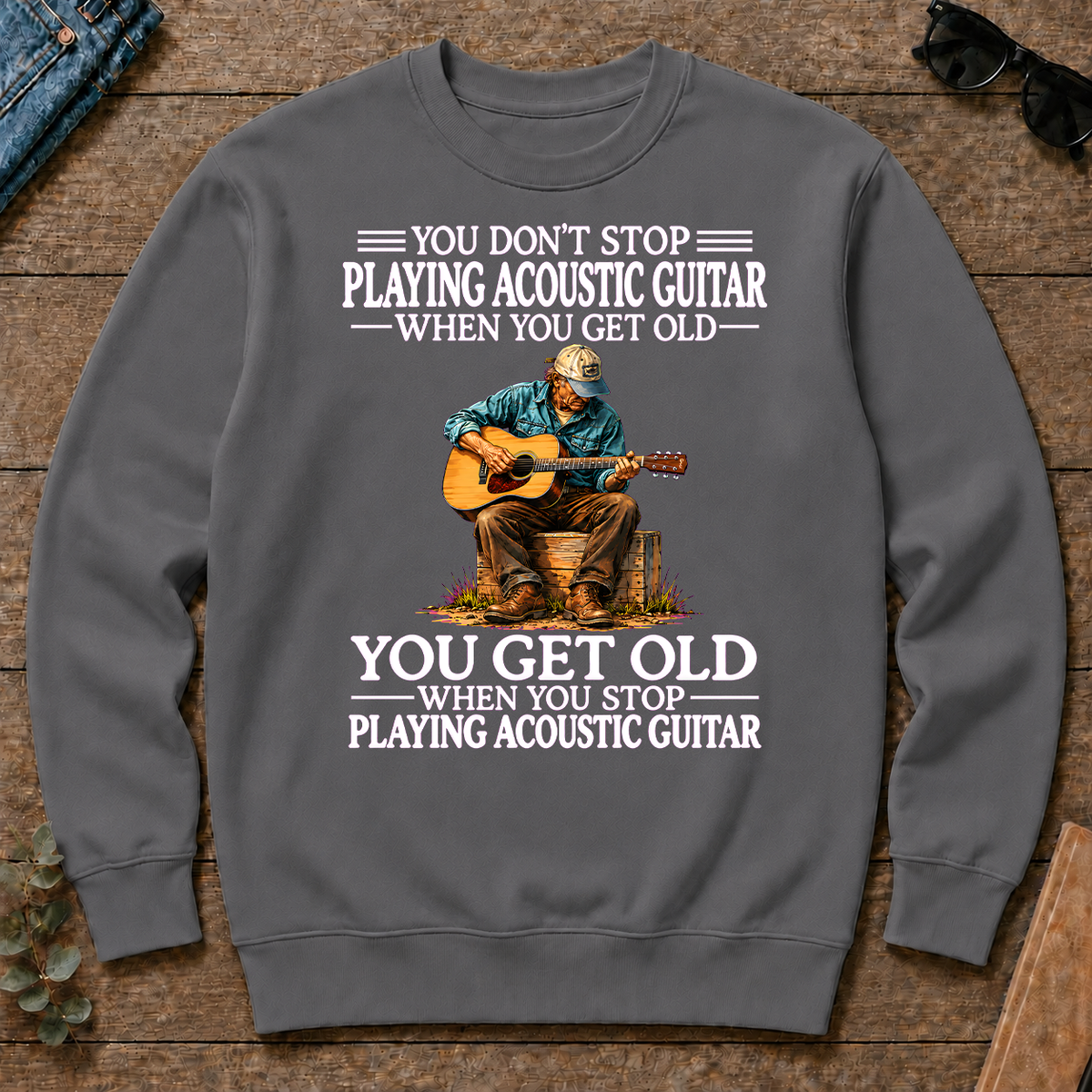 Old Man Don't Stop Playing Acoustic Guitar - charcoal - CS2D-Charcoal