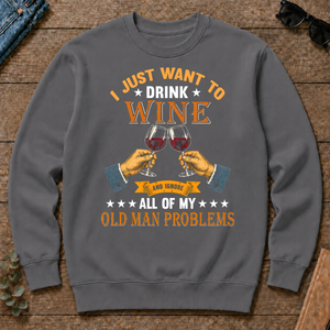 Vintage I Just Want To Drink Wine - charcoal - CS2D-Charcoal