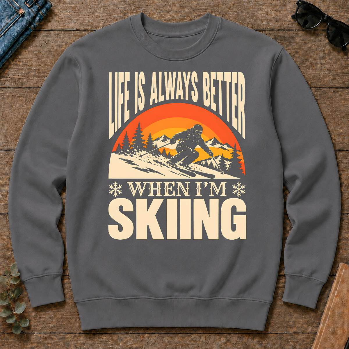 Vintage Life Is Always Better When I Am Skiing - charcoal - CS2D-Charcoal