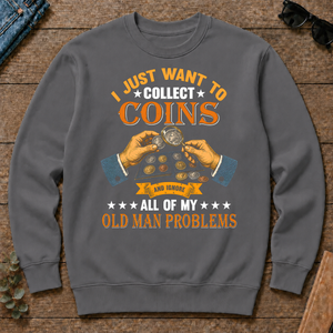Vintage I Just Want To Collect Coins - charcoal - CS2D-Charcoal