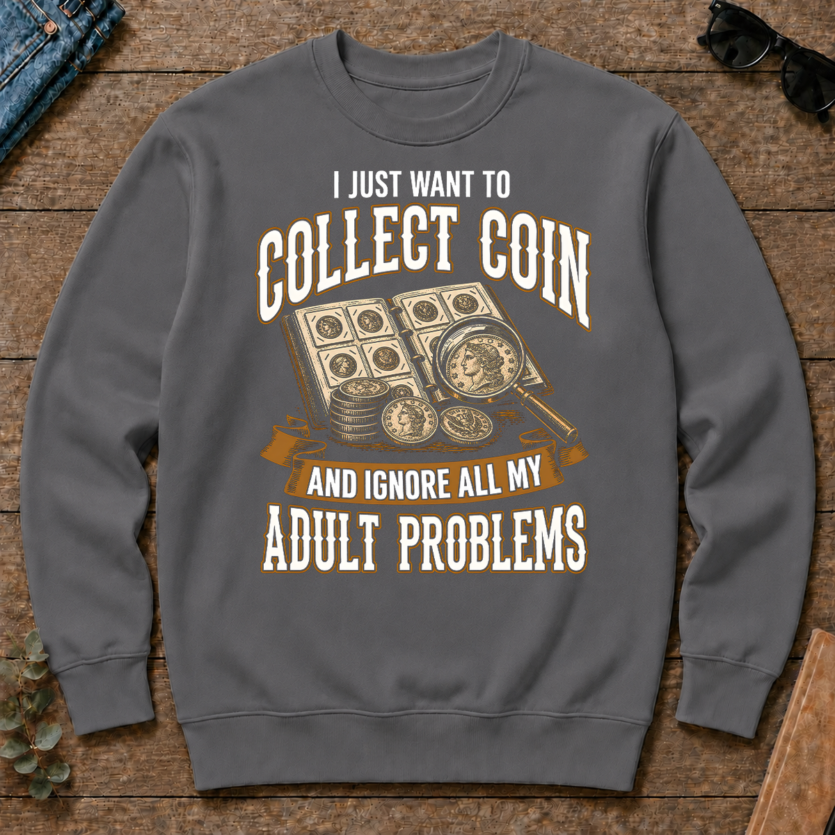 Vintage I Just Want To Collect Coin - charcoal - CS2D-Charcoal