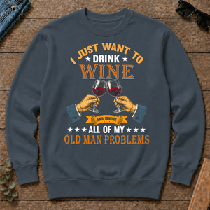 Vintage I Just Want To Drink Wine - dark-heather - CS2D-DarkHeather