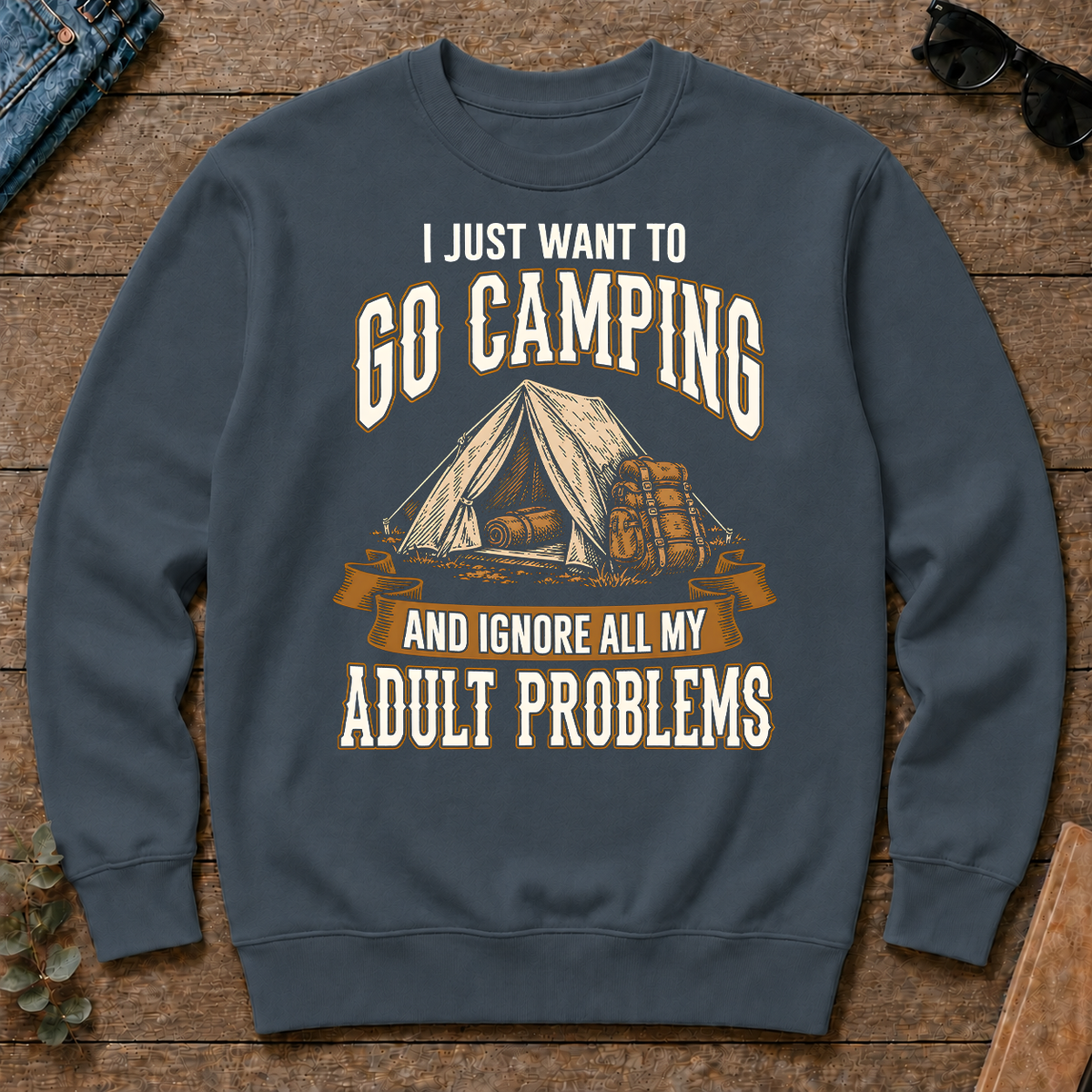 Vintage I Just Want To Go Camping - dark-heather - CS2D-DarkHeather